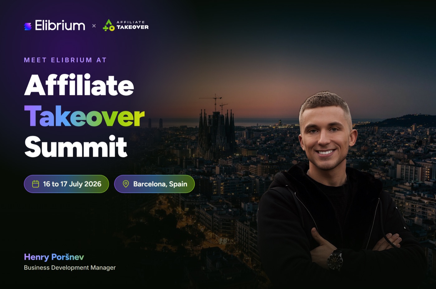Meet Elibrium at Affiliate Takeover Summit, Barcelona, 16-17 July 2026